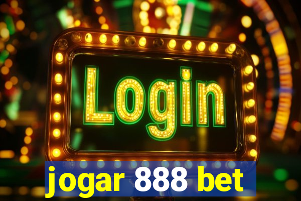 jogar 888 bet